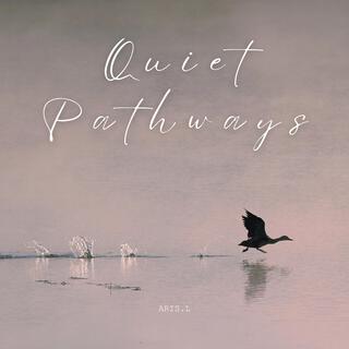 Quiet Pathways