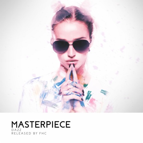 Masterpiece | Boomplay Music