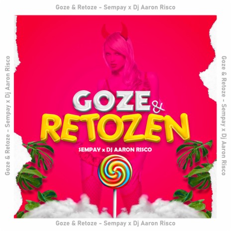 Goze & Retozen ft. sempay | Boomplay Music