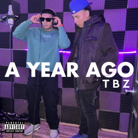 A Year Ago ft. o2.baby | Boomplay Music