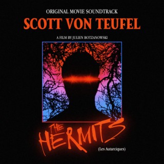 The Hermits (Original Movie Soundtrack)