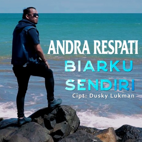 Biarku Sendiri | Boomplay Music