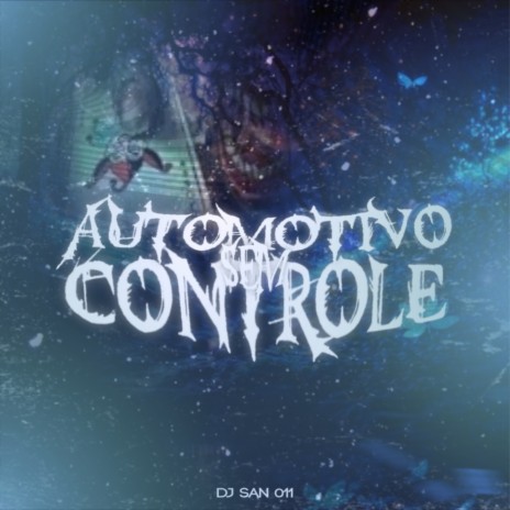 Automotivo Sem Controle - Minha Vizinha é Sinistra | Boomplay Music