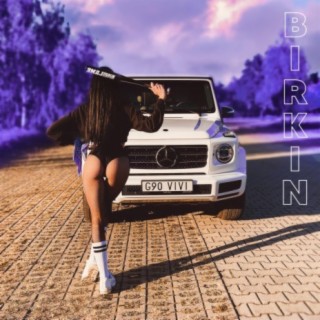 BIRKIN lyrics | Boomplay Music