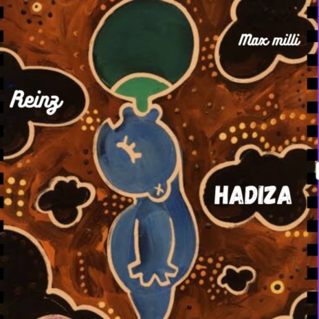 Hadiza ft. Reinz | Boomplay Music
