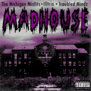 Madhouse