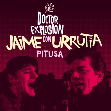 Pitusa ft. Doctor Explosion | Boomplay Music