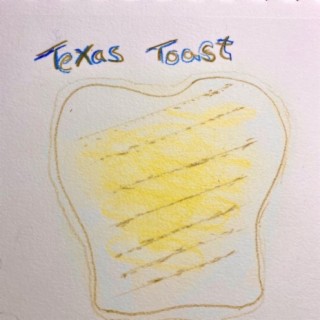 Texas Toast