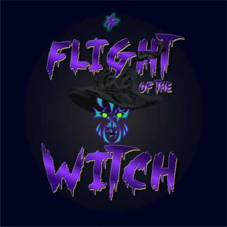 Flight Of the Witch | Boomplay Music