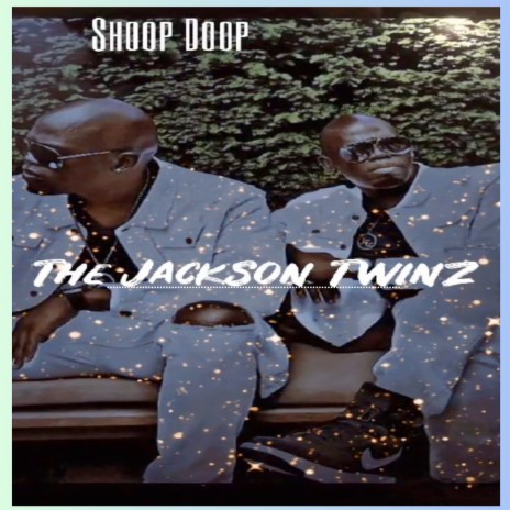 Shoop Doop ft. Scharod L. Jackson & Scharodrick L. Jackson | Boomplay Music