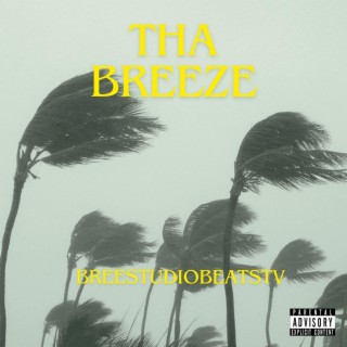 Tha Breeze Mixtape