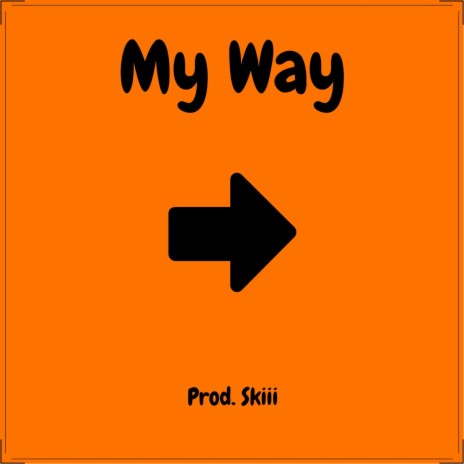 My Way | Boomplay Music