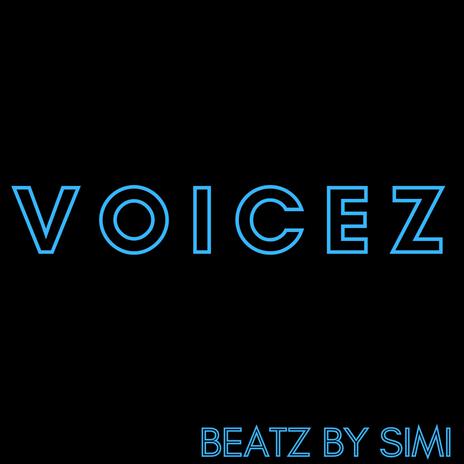 voicez | Boomplay Music