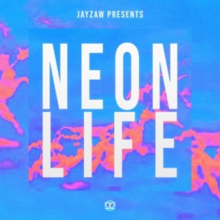 Neon Life