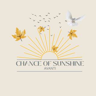 Chance Of Sunshine