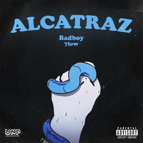 ALCATRAZ | Boomplay Music