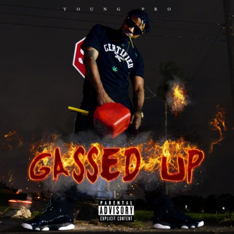 Gassed Up | Boomplay Music