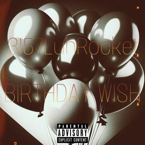 Birthday Wish | Boomplay Music