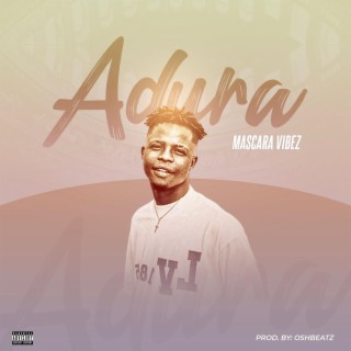 Adura 🅴 | Boomplay Music