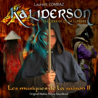 Kaliderson: Le guerrier de la lumière (Les musiques de la saison 11) (Original Motion Picture Soundtrack)