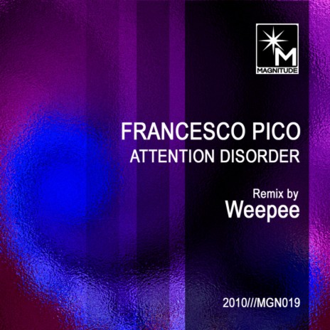 Attention Disorder (Weepee Remix)