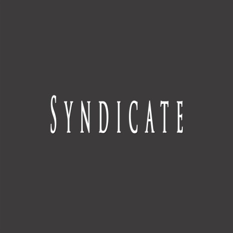 Syndicate ft. Cokeaine | Boomplay Music