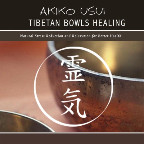 Tibetan Bowls Healing