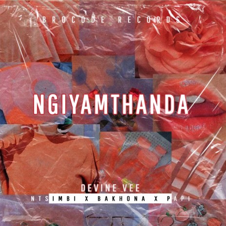 Ngiyamthanda (Radio Edit) ft. Bakhona, Papi & Ntsimbi | Boomplay Music