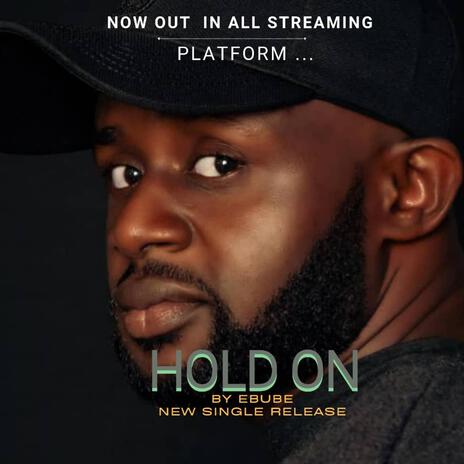 Hold On | Boomplay Music