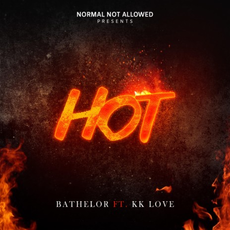 Hot ft. KK Love | Boomplay Music