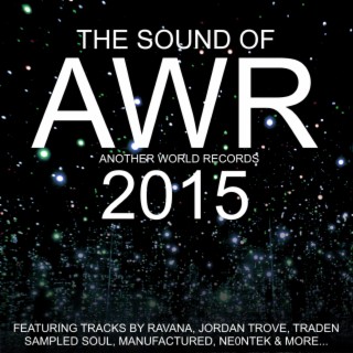 The Sound Of Another World Records: 2015