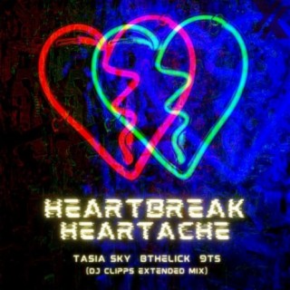 Heartbreak Heartache (Extended Mix)