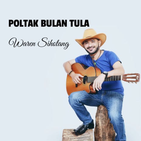 Poltak Bulan tula | Boomplay Music