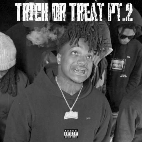 Trick or Treat Pt. 2 | Boomplay Music