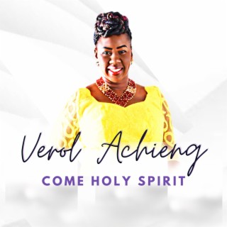 Come Holy Spirit