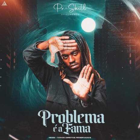 Problema é a Fama | Boomplay Music