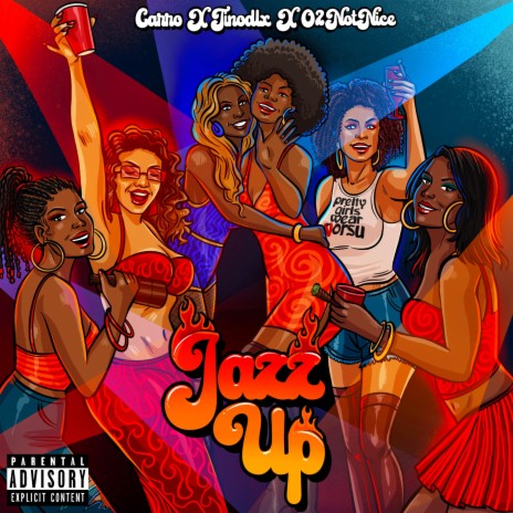 Jazz Up ft. TINODLX | Boomplay Music