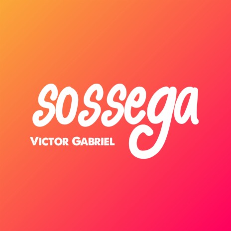 Sossega | Boomplay Music