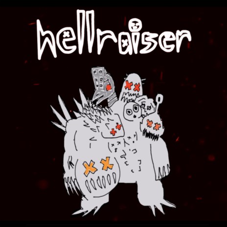 hellraiser | Boomplay Music