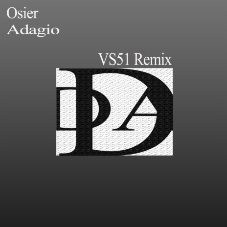 Adagio (VS51 Remix)