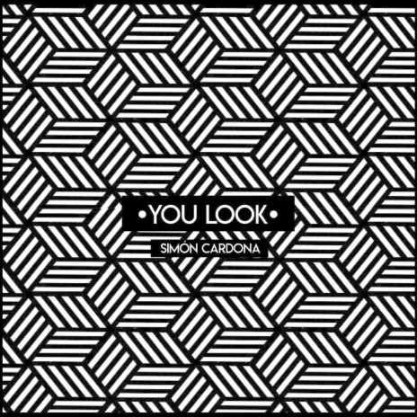 You Look | Boomplay Music