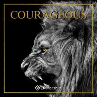 Courageous