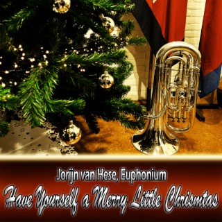 Have Yourself a Merry Little Christmas (Euphonium Choir)