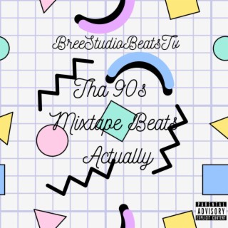 Tha 90s Mixtape Beats Actually