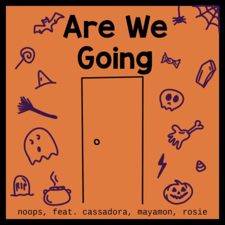 Are We Going | Boomplay Music