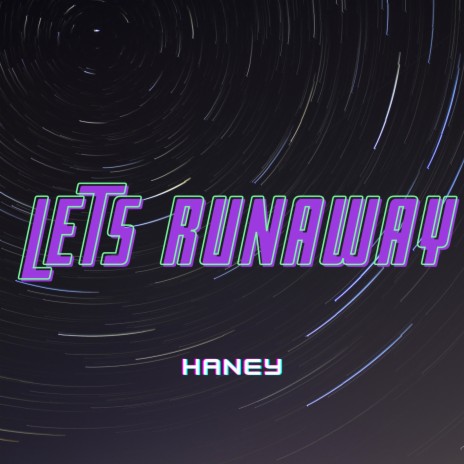 Lets Runaway | Boomplay Music