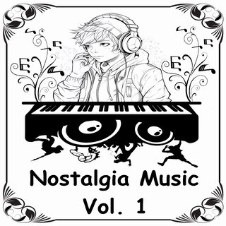 Nostalgia Music, Vol. 1