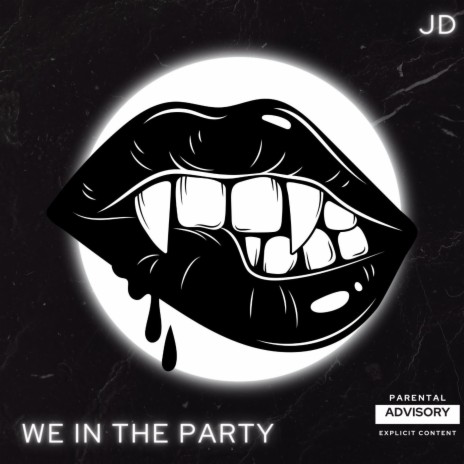 We in the party | Boomplay Music