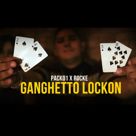 Ganghetto Lockon ft. Rocke | Boomplay Music