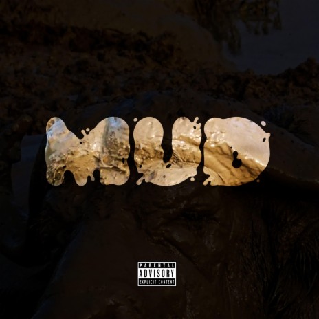 Mud ft. Project Manny | Boomplay Music